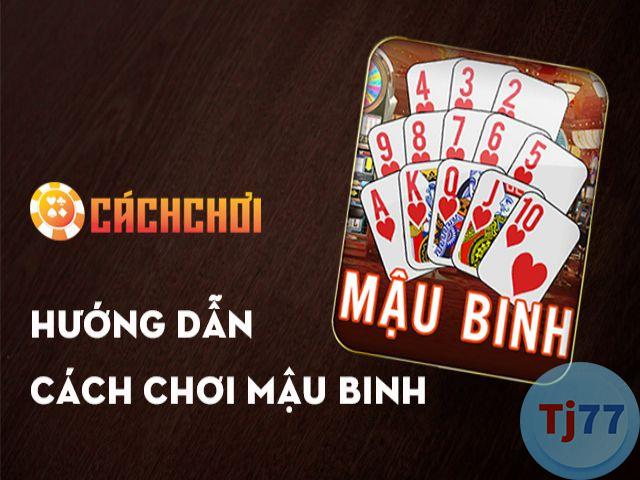 Cách chơi Mậu Binh