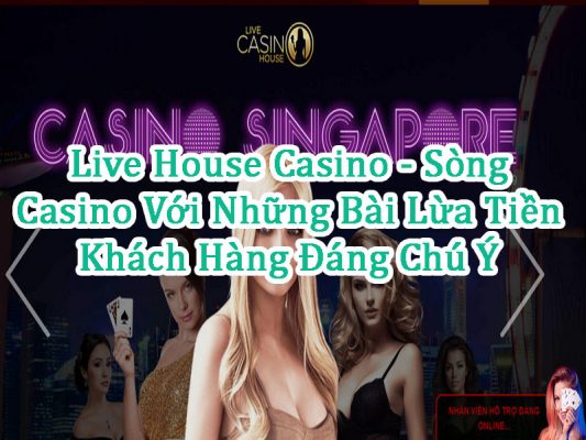 Live House Casino Lừa Đảo