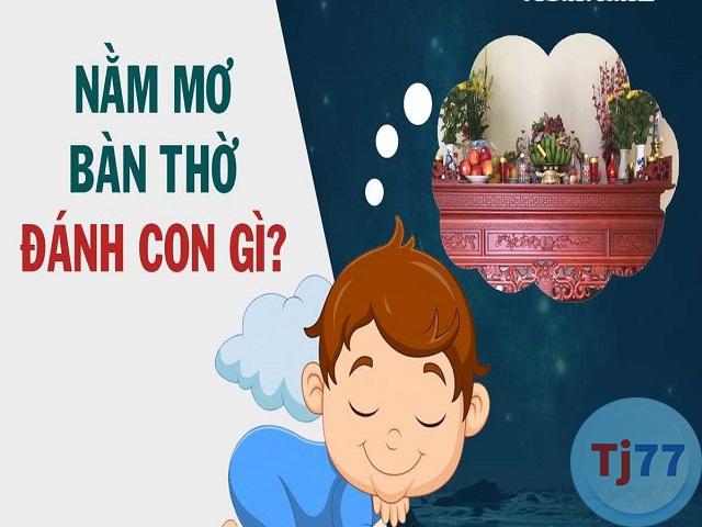 Giấc Mơ thấy bàn thờ