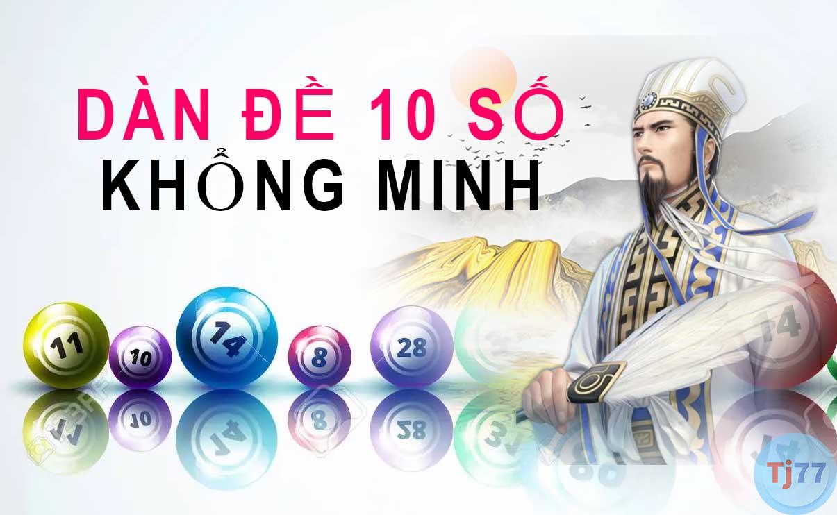 Nuôi dàn đề 10 số khổng minh cho