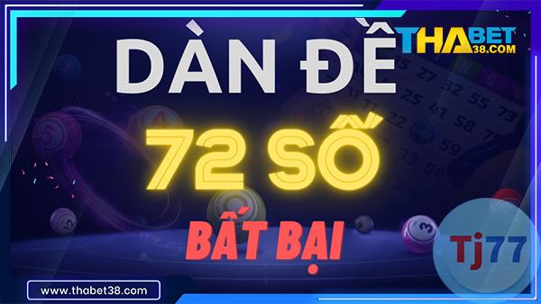 Dàn Đề 72 Số